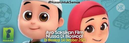 Film Nussa: Sebuah Sentuhan Pertama Visinema Animation Dalam Animasi