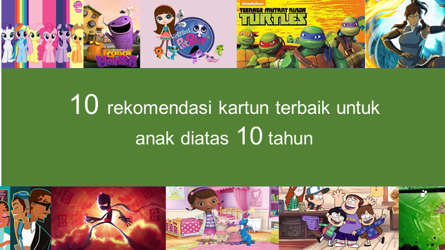 10 Rekomendasi Kartun Animasi Barat yang Sudah berumur 10 tahun