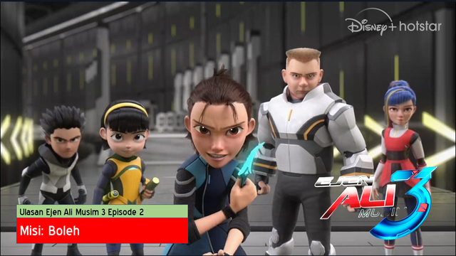 Ulasan Ejen Ali Musim 3 Episode 2 ‘Misi: Boleh’